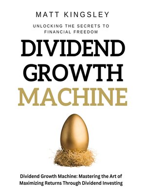 cover image of Dividend Growth Machine